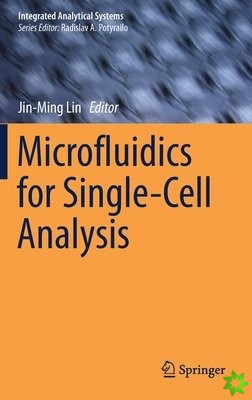 Microfluidics for Single-Cell Analysis