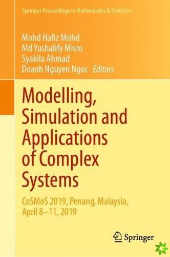 Modelling, Simulation and Applications of Complex Systems