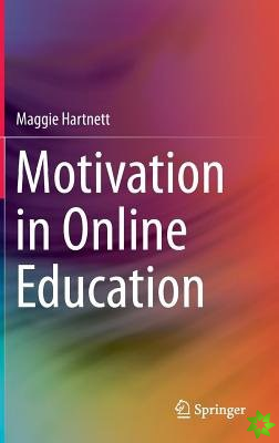 Motivation in Online Education