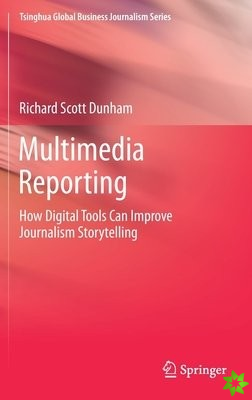 Multimedia Reporting