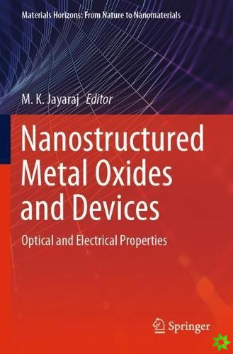 Nanostructured Metal Oxides and Devices