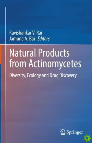 Natural Products from Actinomycetes