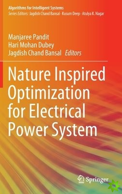 Nature Inspired Optimization for Electrical Power System