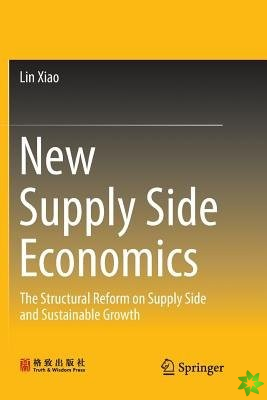 New Supply Side Economics