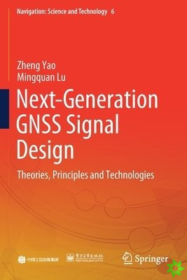 Next-Generation GNSS Signal Design