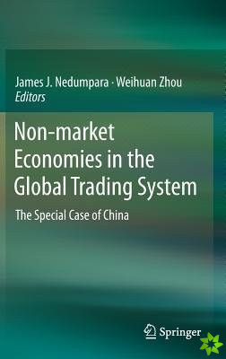 Non-market Economies in the Global Trading System