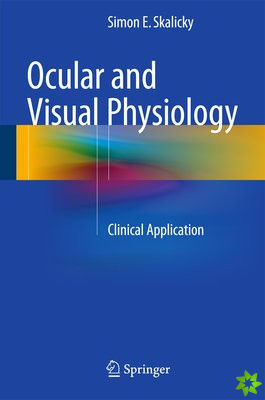 Ocular and Visual Physiology