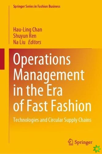 Operations Management in the Era of Fast Fashion