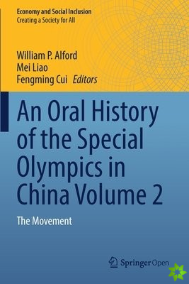 Oral History of the Special Olympics in China Volume 2