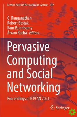 Pervasive Computing and Social Networking