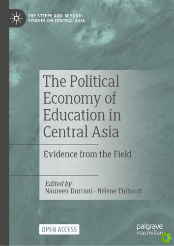 Political Economy of Education in Central Asia