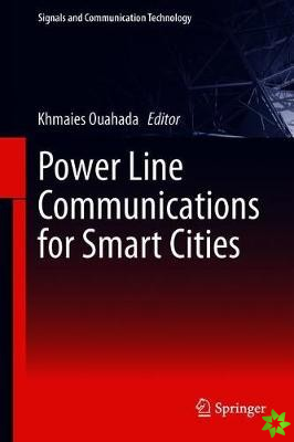 Power Line Communications for Smart Cities