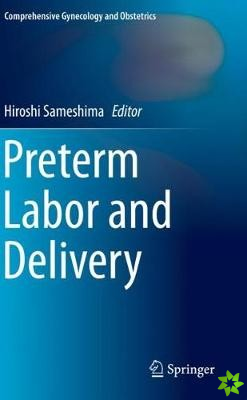 Preterm Labor and Delivery