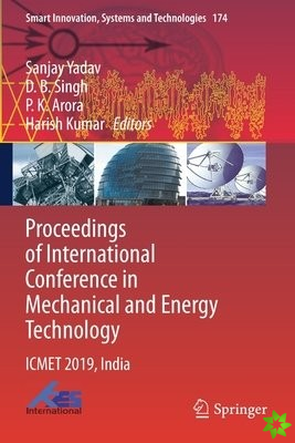 Proceedings of International Conference in Mechanical and Energy Technology