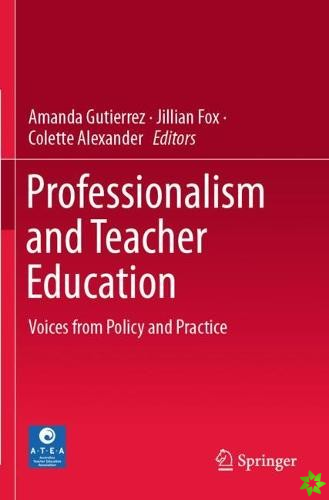 Professionalism and Teacher Education