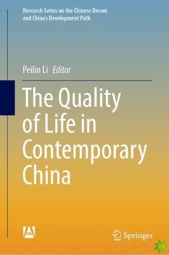 Quality of Life in Contemporary China