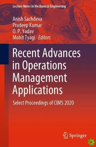 Recent Advances in Operations Management Applications