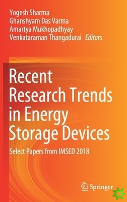 Recent Research Trends in Energy Storage Devices