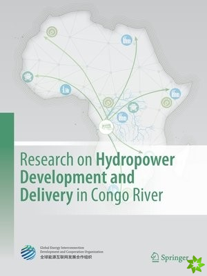 Research on Hydropower Development and Delivery in Congo River