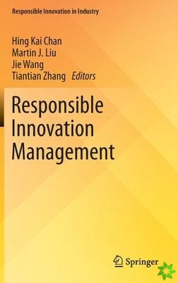 Responsible Innovation Management