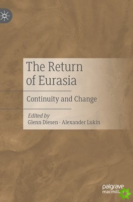 Return of Eurasia