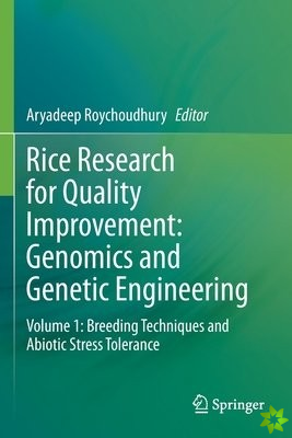 Rice Research for Quality Improvement: Genomics and Genetic Engineering