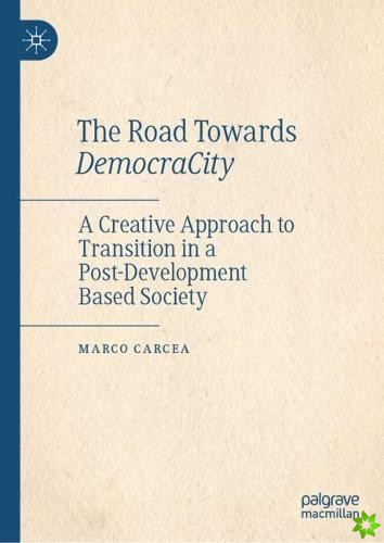 Road Towards DemocraCity