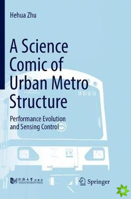 Science Comic of Urban Metro Structure