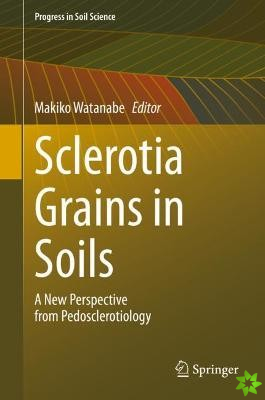 Sclerotia Grains in Soils