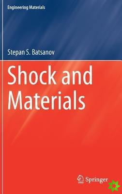 Shock and Materials