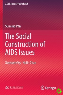 Social Construction of AIDS Issues