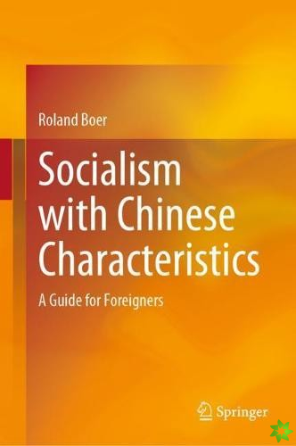 Socialism with Chinese Characteristics