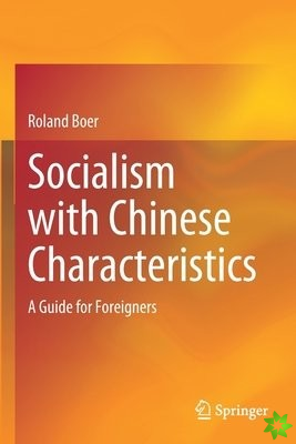 Socialism with Chinese Characteristics