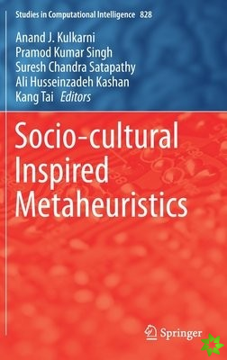 Socio-cultural Inspired Metaheuristics
