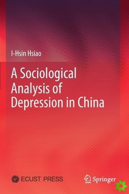 Sociological Analysis of Depression in China