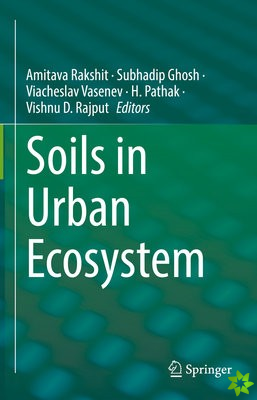 Soils in Urban Ecosystem