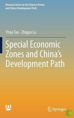 Special Economic Zones and China's Development Path