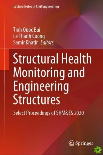 Structural Health Monitoring and Engineering Structures