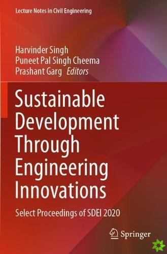 Sustainable Development Through Engineering Innovations