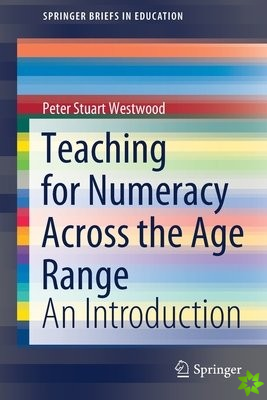 Teaching for Numeracy Across the Age Range