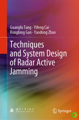 Techniques and System Design of Radar Active Jamming