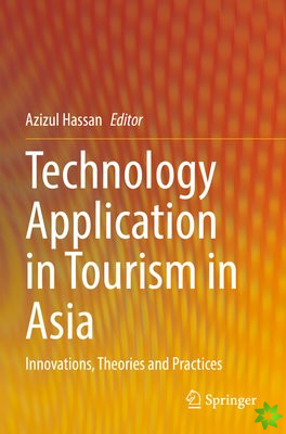 Technology Application in Tourism in Asia