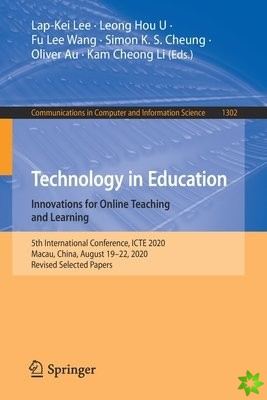 Technology in Education. Innovations for Online Teaching and Learning