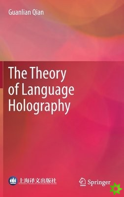 Theory of Language Holography