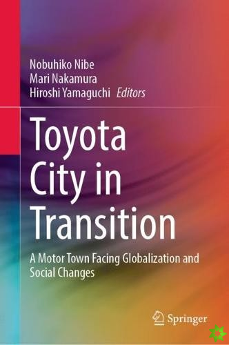 Toyota City in Transition