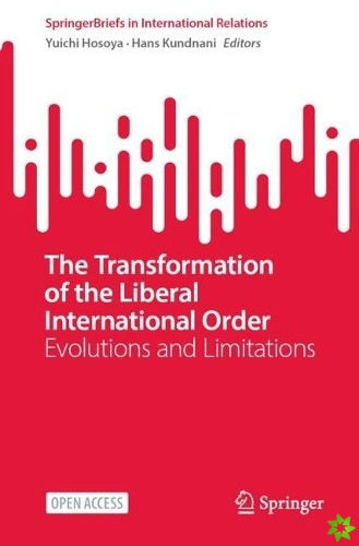 Transformation of the Liberal International Order