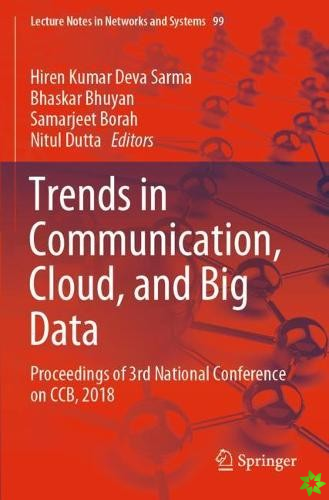 Trends in Communication, Cloud, and Big Data