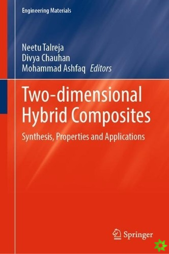 Two-dimensional Hybrid Composites