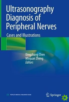 Ultrasonography Diagnosis of Peripheral Nerves