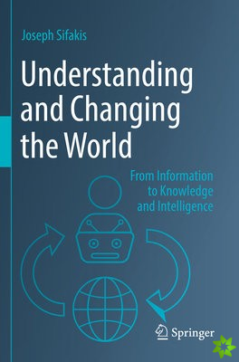Understanding and Changing the World